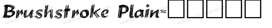 Brushstroke Plain字体转换